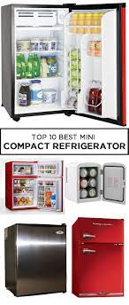 The 10 Best Mini Compact Refrigerators For A Perfectly Cool Beer Small Refrigerator Compact Refrigerator Mini Fridge In Bedroom