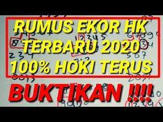 Rumus Ekor Hk Terbaru 2020 100 Jp Terus Buktikan Sendiri Youtube In 2021 Danger Sign Novelty Sign Signs