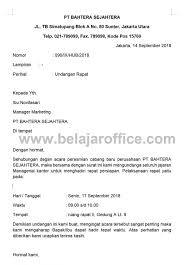 Surat ini terbilang surat resmi, sehingga penulisan yang digunakan harus sesuai dengan eyd. Contoh Surat Dinas Resmi Perusahaan Belajar Office