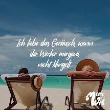 Visual Statements Ich Liebe Das Gerausch Wenn Der Wecker Morgens Nicht Klingelt Spruche Zitate Qu Schonen Urlaub Wunschen Spruche Urlaub Urlaub Lustig