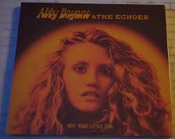Abby Bryant & The Echoes ‎– Not Your Little Girl New 2021 CD Factory Sealed  Mint