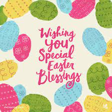 Easter Blessings Easter Blessings Easter Hymns Easter Wishes