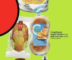 Compliments English Muffins or 8&8 Loaf Cake offer at FreshCo