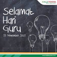 Only this word as my gratitude that i can give to you, may god rewards all of your kindness. Kalla Toyota On Twitter Technology Is Just A Tool In Terms Of Getting The Kids Working Together And Motivating Them The Teacher Is The Most Important Bill Gates Selamat Hari Guru Nasional
