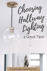 Love This Modern Hallway Design Get 4 Tips For Choosing Hallway Lighting And Update Your Outdated Ligh Hallway Lighting Hallway Light Fixtures Modern Hallway