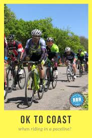 Can You Coast When You Are Riding In A Pace Line Get Cycling Advice From Coach Fred About The Best Practices For Pace Bicycle Bike Rider Cycling For Beginners