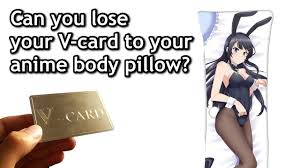 Maybe you would like to learn more about one of these? Can You Lose Your V Card To Your Anime Body Pillow Youtube
