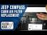 2017 Jeep Compass Cabin Air Filter Location