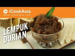 Lempuk durian atau lempok durian adalah salah satu olahan makanan khas provinsi bengkulu dan daerah sumsel, makanan atau cemilan ini mirip sekali dodol yang cara membuat lempok durian : Lempuk Durian Youtube