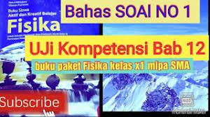 We did not find results for: Bahas Soal No 1 Uji Kompetensi Bab 12 Buku Paket Fisika Kelas X1 Sma Mipa Youtube