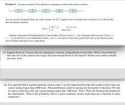Solved Problem 1 A System Consists Of Five Identical Chegg Com