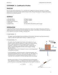 This can be seen in the image below. E5 Coefficient Of Friction Doc