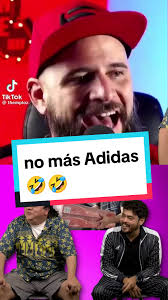 no más Adidas 🤣🤣🤣 #patrocinanos #parati #comedia #temach