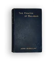 THE PIRATES OF MALABAR AND AN ENGLISH WOMAN IN INDIA 200 YEARS AGO - @ | StoryLTD