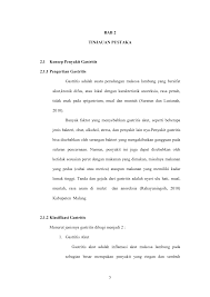 Gastritis terjadi ketika lapisan pelindung (barier) mukosa rusak sehingga menyebabkan asam klorida (hcl) dan pepsin( enzim pencernaan) merusak jaringan lambung sendiri (autodigestif). Http Perpustakaan Poltekkes Malang Ac Id Assets File Kti P17210186018 5 Bab Ii Tinjauan Teori Pdf