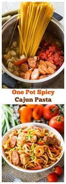 One Pot Spicy Cajun Pasta Mariah S Pleasing Plates Recipe Recipes Spicy Pasta Cajun Pasta