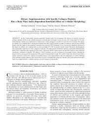 Genetics play a large role in how visible cellulite is, but you may be able to somewhat diminish that visibility in two weeks, depending on how quickly you burn fat. Pdf Dietary Supplementation With Specific Collagen Peptides Has A Body Mass Index Dependent Beneficial Effect On Cellulite Morphology
