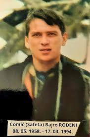 Šehid, Bajro (Safet) Ćomić 08.05.1958.- 17.03.1994. Bajro je došao pješice  iz HR sa Handžarcima koji su bili u sastavu 501. slavne brigade u Odredu za  specijalna dejstva. Više puta je ranjavan. Nakon