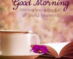 45 Good Morning Quotes Images To Make Your Happiest Day Funzumo The happiness of your life depends upon the quality of your thoughts. 45 good morning quotes images to make