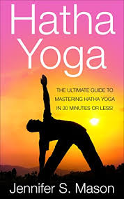 Pranayama for beginners definition of pranayama Hatha Yoga The Ultimate Guide To Mastering Hatha Yoga In 30 Minutes Or Less Hatha Yoga