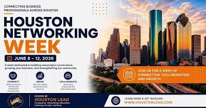 Houston Networking Week - Fulshear Lunch Event