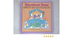 Toothless has got heady competition in. Barefoot Bear And The Dragon Matthews Ann 9780830003389 Amazon Com Books