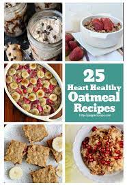 25 Oatmeal Recipes For Heart Healthy Breakfasts And More Delicious Oatmeal Recipe Healthy Oatmeal Recipes Oatmeal Recipes