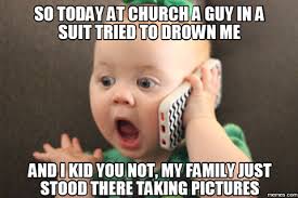 Today At Church Funny Quotes Memes Quote Jokes Meme Lol Funny Quote Funny Quotes Funny Baby Memes Funny Babies Funny Baby Pictures
