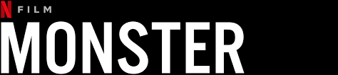 New on netflix august 2021, plus what's coming next. Monster Netflix Official Site