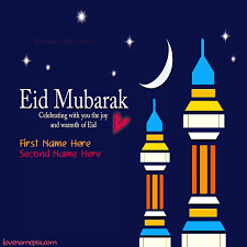 Eid mubarak wishes 2021 is completely awaiting you with joy and peace: Eid Ul Fitr Greetings With Name