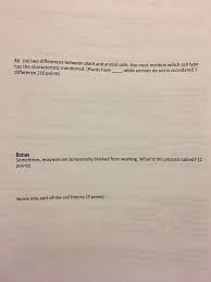 Maybe you would like to learn more about one of these? 46 List Two Differences Between Plant And Animal Chegg Com