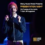 Story House Ithaca Presents: Presentation Night