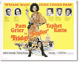 Blaxploitation.com movie posters: Friday Foster, American International  Pictures, 1975