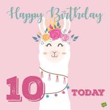 Birthday Wishes For 10 Year Old Happy 10th Birthday Happy 10th Birthday Happy Birthday Girls Birthday Wishes Girl