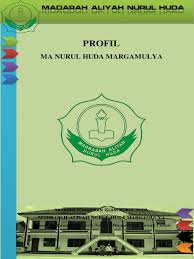 Madany madrasah aliyah nurul yaqin. Profil Ma Nurul Huda Tahun 2016 2017