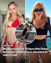 A Ukrainian model who went missing for 10 days after allegedly attending a hotel “sex party” in Dubai has been discovered close to death on the side of a road. There are