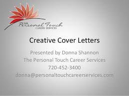 100+ great cover letters from 18 different job sectors. Creative Cover Letters