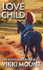 Love Child: An Australian Romance See more