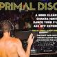 Primal Disco 4 YEAR Anniversary 11/29/25 event image