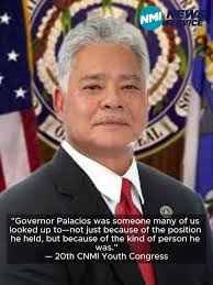 The CNMI Public School System joins the entire Commonwealth in mourning the  untimely passing of our Honorable Governor Arnold I. Palacios. Governor  Palacios was a steadfast leader whose decades of public service