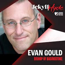 🧪 MEET THE CAST OF JEKYLL & HYDE! 🧪 Bishop of Basingstoke — Evan Gould  Evan has performed throughout the First Coast since making his debut in the  Alhambra/Jacksonville Symphony production of