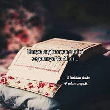 Wallahu a'lam, hanya allah yang tahu. Rintihan Rindu Cukup Hanya Allah Yang Tahu Facebook