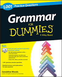 Grammar 1 001 Practice Questions For Dummies Https Midobay Com Grammar 1001 Practice Quest Grammar Practice Good Grammar This Or That Questions