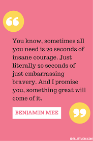 Sometimes All You Need Is 20 Seconds Of Insane Courage Meaning Here S A Surprising Pick For Family Movie Night Courage Quotes Parenting Quotes Quotes