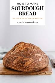 my favorite sourdough bread