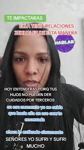 de esta manera mi cuidadora mantenía relaciones zexuales mientras yo estaba  en casa . por esta razón tus hijos no pueden ser cuidado por terceros  #respeto #primos #tios #abuelas #madres ...