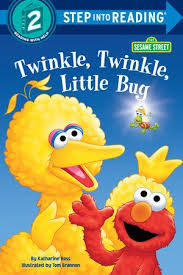 Twinkle Twinkle Little Bug Sesame Street By Katharine Ross 9780307979902 Penguinrandomhouse Com Books In 2020 Sesame Street Big Bird Sesame Street The Muppet Show