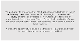 We will only ask you for information necessary to make the purchase process faster and easier. Sony Finally Announces Launch And Pre Order Dates For The Ps5 In India Notebookcheck Net News