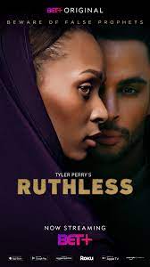 The bet social awards 2019. Photos To Bet Plus New Series Tyler Perry S Ruthless Blackfilm Com Black Movies Television And Theatre News