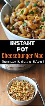 Instant Pot Cheeseburger Mac Copy Cat Hamburger Helper Recette Avec Images Cuisine Agencement Cuisine Hotte Cuisine